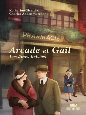 cover image of Arcade et Gail, tome 2--Les âmes brisées